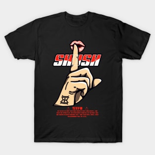 Shush T-Shirt